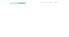 Desktop Screenshot of greyghoststudio.com